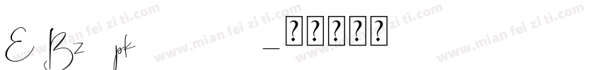 E Bz9 pk748415字体转换